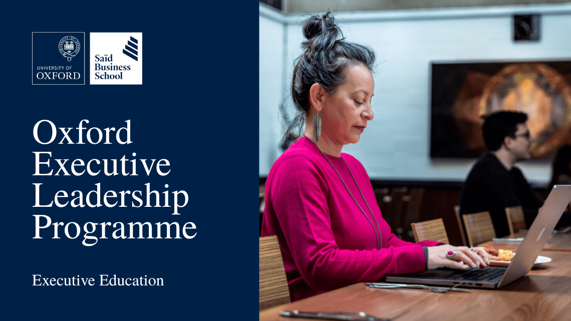Oxford Executive Leadership Programme | Saïd Business School